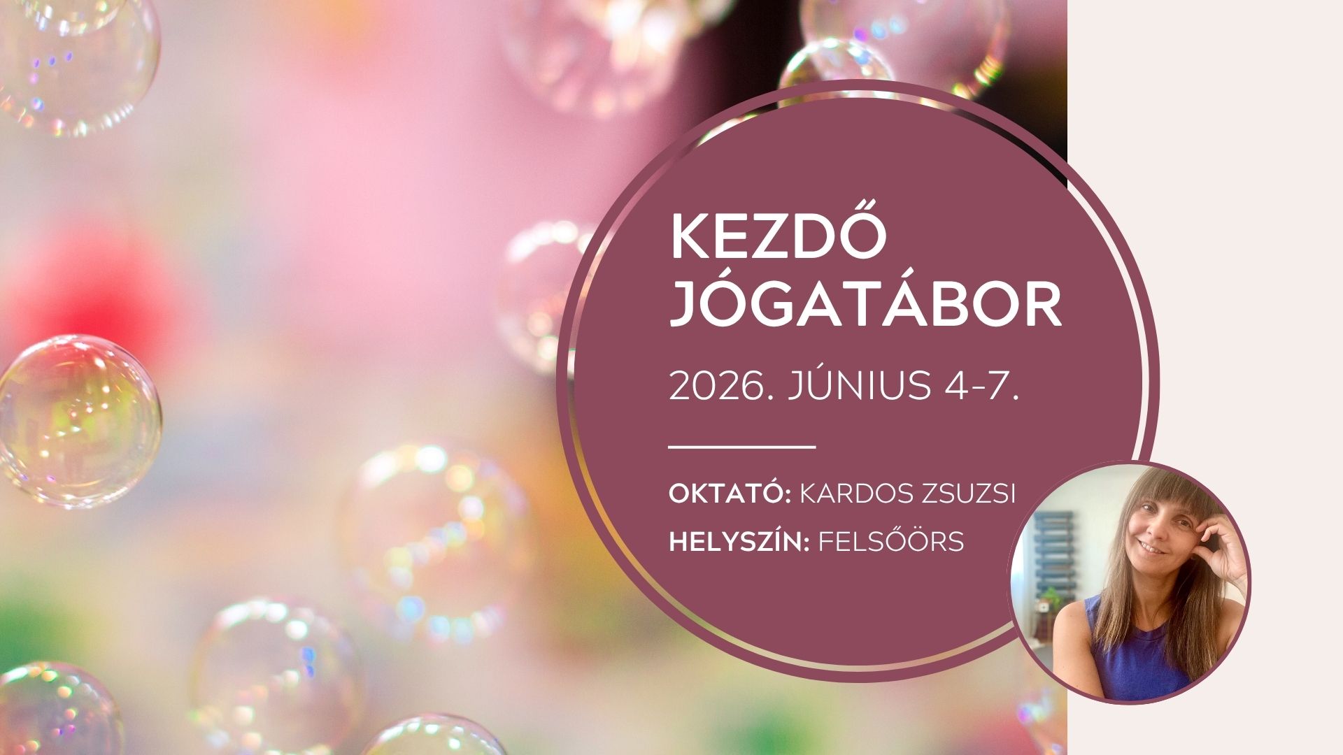 Kezdő jógatábor - 2026. június 4-7. Kezdő jógatábor - 2026. június 4-7.