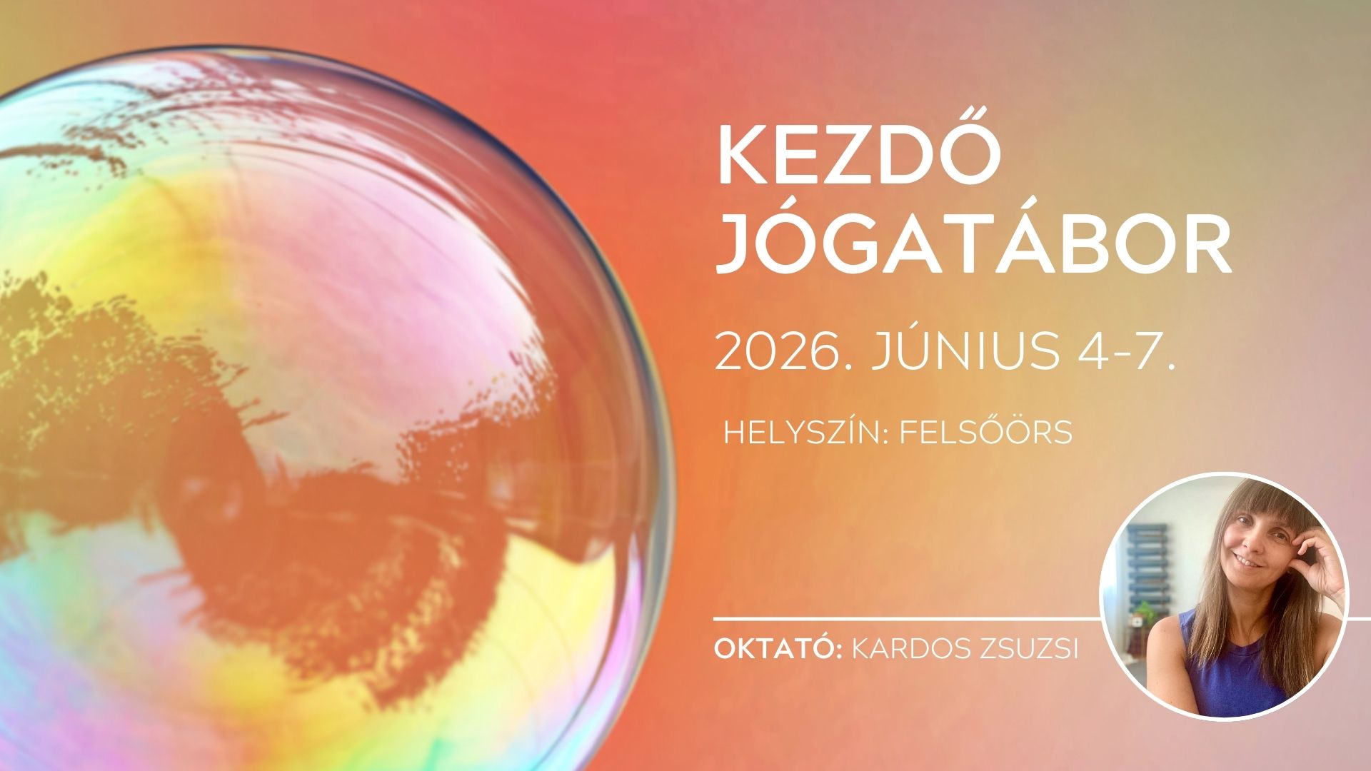 Kezdő jógatábor - 2026. június 4-7.