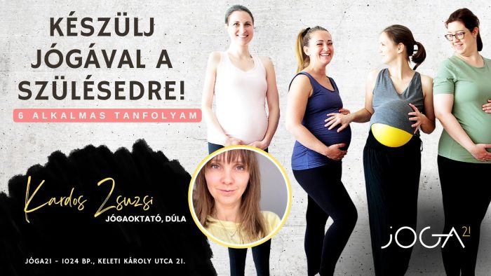 6 alkalmas jógás szülésfelkészítő