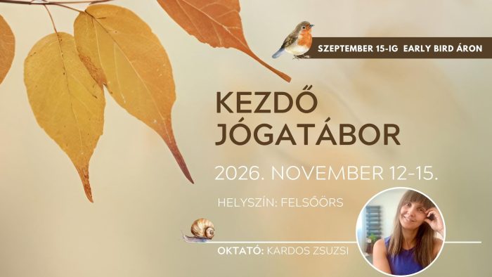 Kezdő jógatábor - 2026. november 12-15.